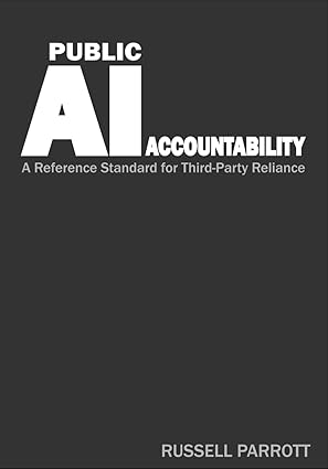 Public AI Accountability: A Reference Standard for Third-Party Reliance